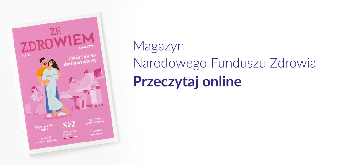 Infografika. Tekst: Magazyn Narodowego Funduszu Zdrowia