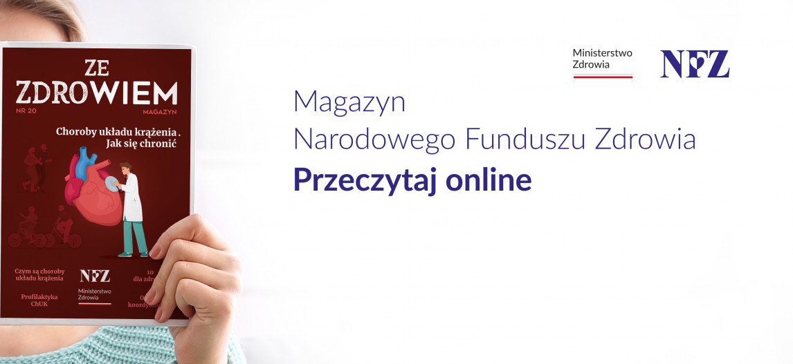 Infografika. Tekst: Magazyn Narodowego Funduszu Zdrowia