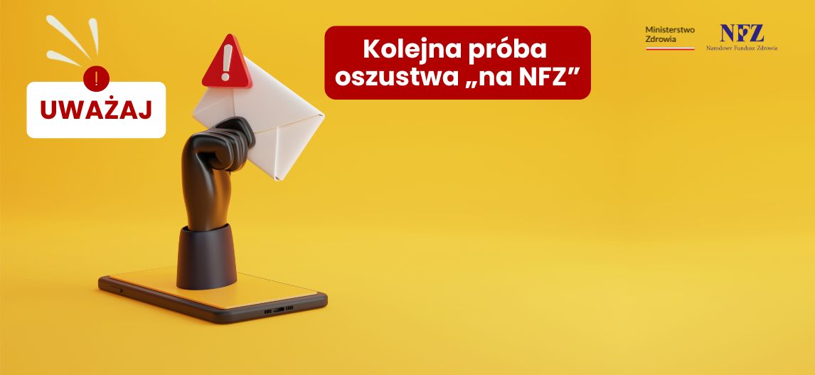 Ostrzegamy przed nową falą fałszywych wiadomości e-mail