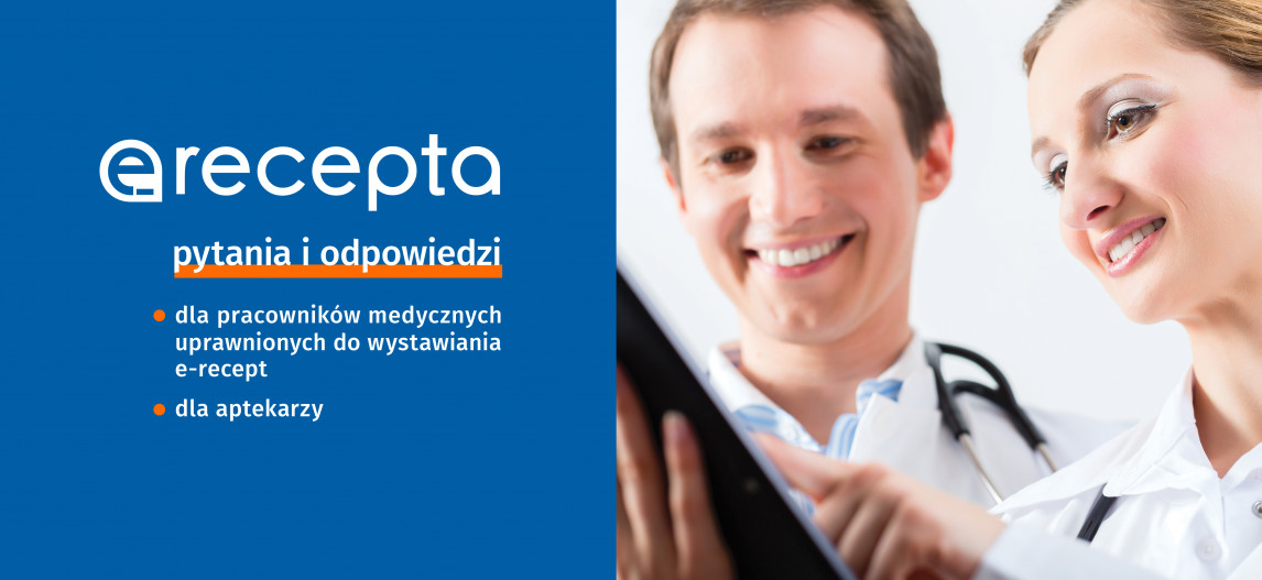 E-recepta. Pytania i odpowiedzi