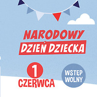 Kolorowa fotografia. Dzieci w balonie przelatują nad Warszawą. Na pierwszym planie opis: Narodowy Dzień Dziecka.