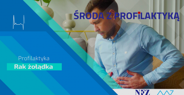 Na zdjęciu: Mężczyzna trzyma się za okolice żołądka. Tekst: Profilaktyka - Rak żołądka - Środa z Profilaktyką