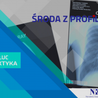 Na zdjęciu: RTG płuc. tekst w ramce: Profilaktyka - Rak płuc - Środa z Profilaktyką.