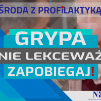 tekst: "Środa z profilaktyką, Grypa, nie lekceważ, zapobiegaj!"