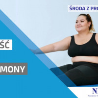 tekst: "Środa z profilaktyką, Otyłość vs. hormony"
