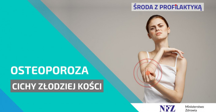 tekst: "Środa z profilaktyką, profilaktyka osteoporozy"