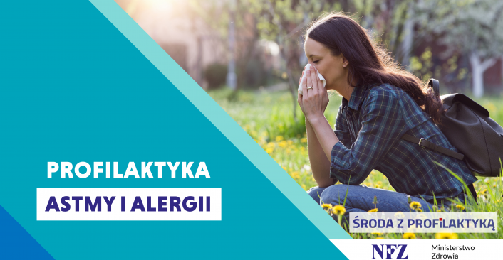 tekst: "Środa z profilaktyką, profilaktyka Astmy i Alergii