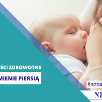 Tekst: Korzyści karmienia piersią - Środa z Profilaktyką
