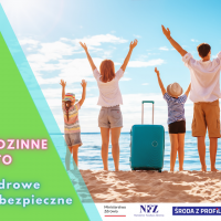 Rodzinne lato. Zdrowe i bezpieczne. Środa z Profilaktyką