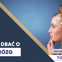 tekst: Jak dbać o mózg - Środa z Profilaktyką w OW NFZ