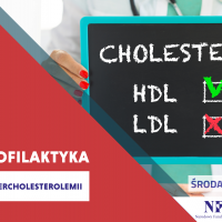 tekst: "Profilaktyka hipercholesterolemii - Środa z Profilaktyką