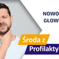 Nowotwory głowy i szyi - Środa z Profilaktyką