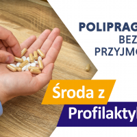 tekst: Polipragmazja - Bezpieczne przyjmowanie leków - Środa z Profilaktyką