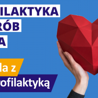 Profilaktyka chorób serca  - Środa z Profilaktyką