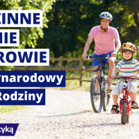 tekst: Rodzinne dbanie o zdrowie - Międzynarodowy Dzień Rodziny - Środa z Profilaktyką